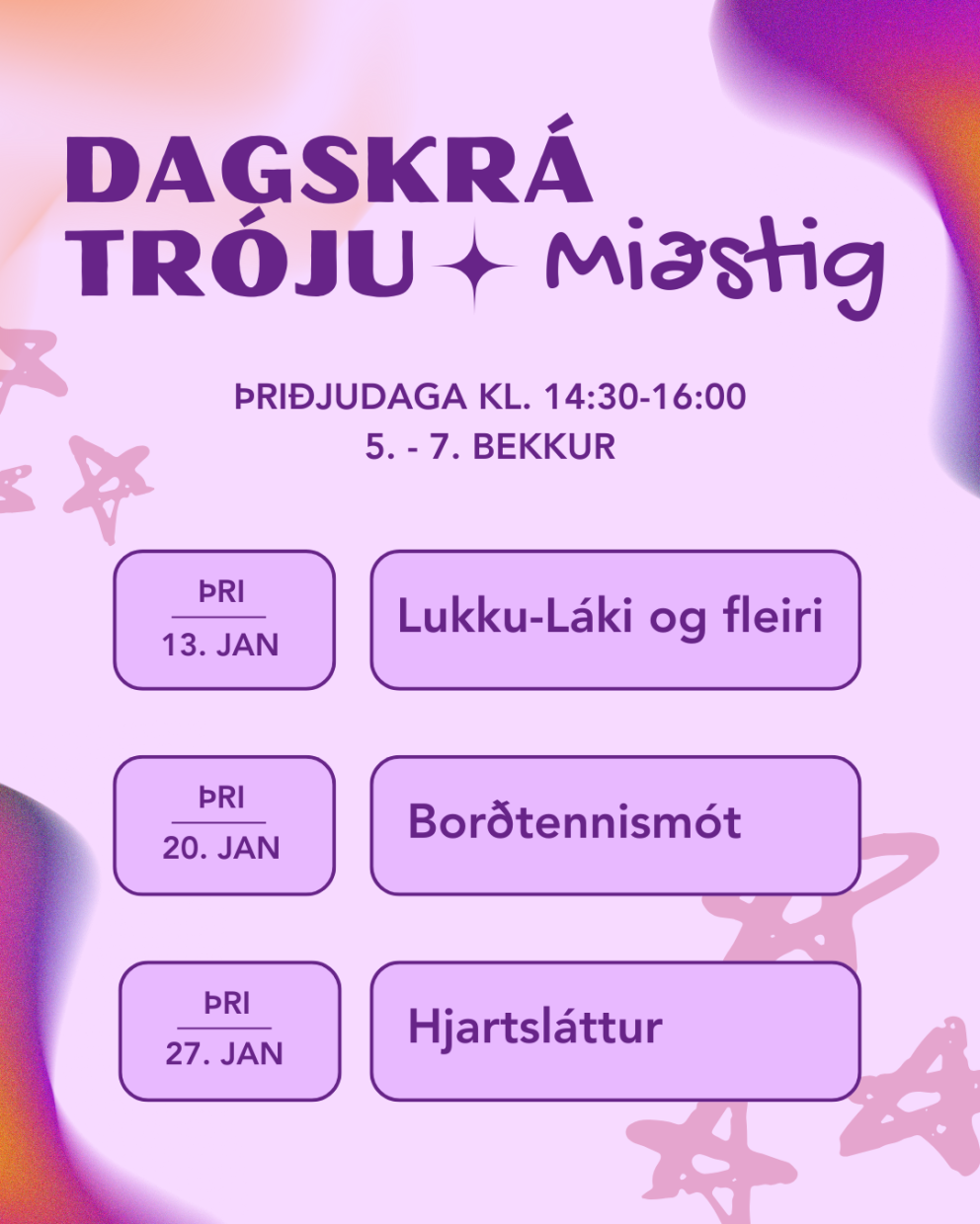 Janúardagskrá fyrir miðstig í Félagsmiðstöðinni