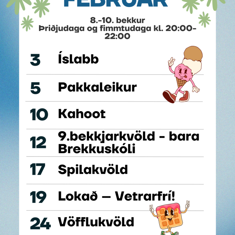 Febrúardagskrá unglingastigs í félagsmiðstöðinni